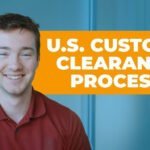 US Customs Clearance Process for ISF 10+2, CBP Form 7501