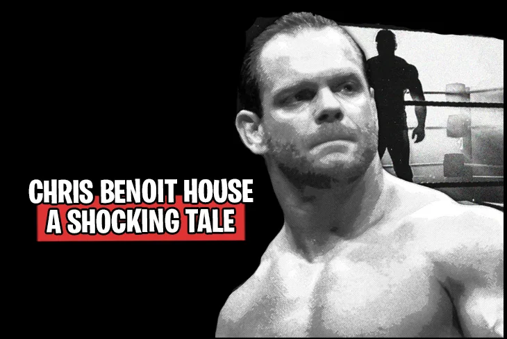 A Shocking Tale of Chris Benoit House